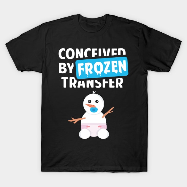 Conceived by Frozen Transfer T-Shirt by DiverseFamily